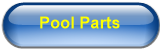 Pool Parts